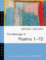 The Message of Psalms 1-72_ Son - Michael Wilcock (3).pdf